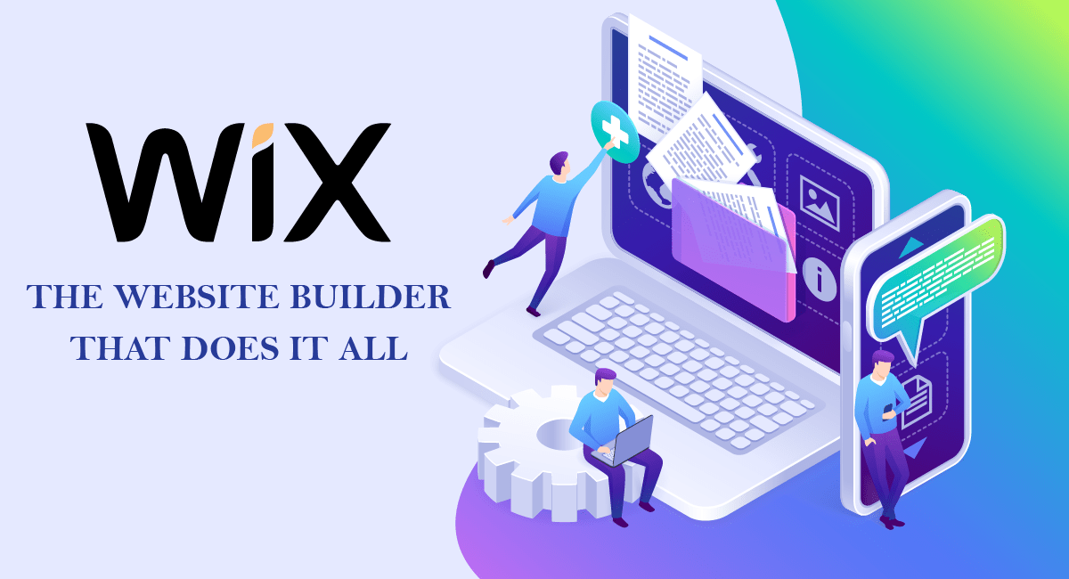 Read more about the article Wix.com – The Website Builder That Does It All