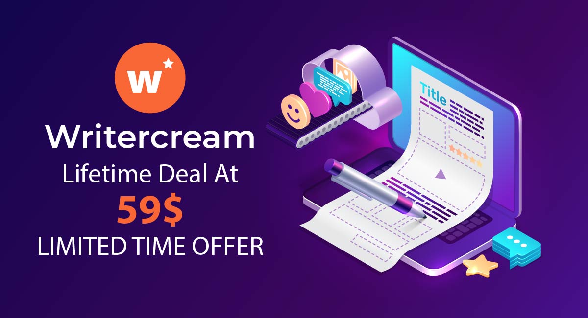 Read more about the article Writecream – Lifetime deal at 59$ LIMITED TIME OFFER